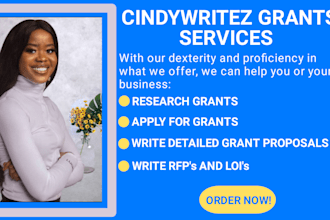 do a detailed grant proposal, grant research, writing