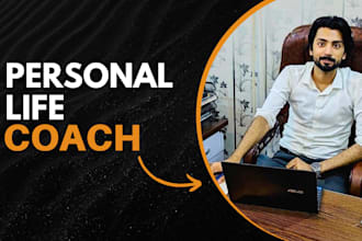 be your life coach and accountability coach