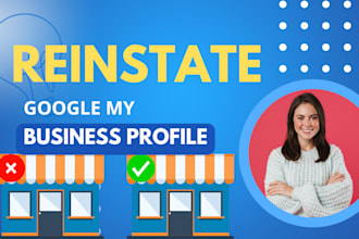 expertly reinstate your suspended google my business in 24 hours