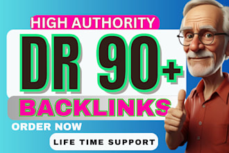 create dr 90 backlinks with high quality dofollow links