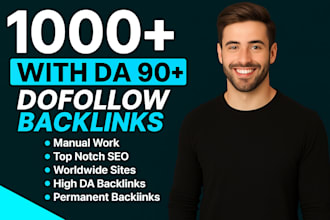 make 1000 high authority da 90 plus contextual SEO dofollow backlinks