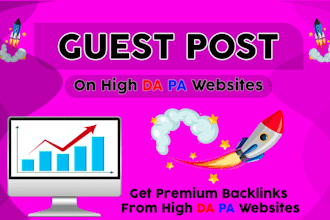 write and publish guest post on high da pa website