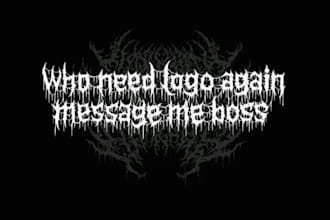 draw a detailed, brutal metal band logo