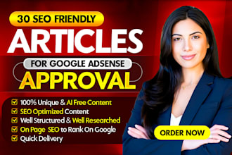 write 30 seo friendly articles for fast google adsense approval