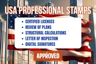 provide certified architectural design, review, structural engineering stamps