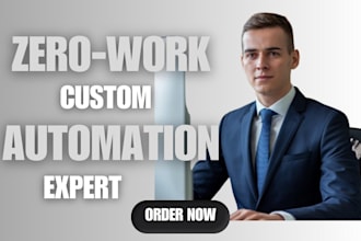 build task bots and custom automation with zerowork, rtila, and robomotion