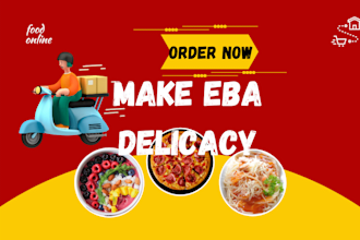 make eba delicious delicacy