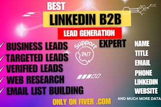 build b2b linkedin lead generation targeted business prospect contact email list
