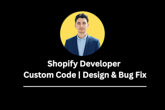 do shopify liquid coding, custom sections and bug fixes