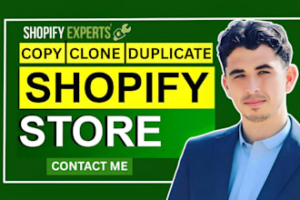 copy, clone shopify store or shopify website redesign