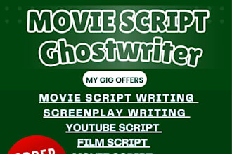 write movie script, screenplay, short film script, TV pilot