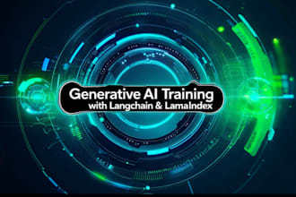 provide training on generative ai , langchain, llamaindex