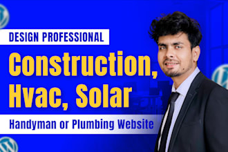 design plumbing, hvac, roofing, solar or construction company business website