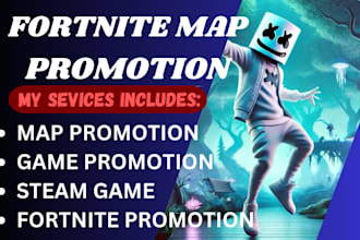 do organic fortnite game promotion map promotion steam game