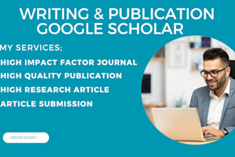 write and publish article in google scholar peer reviewed indexed journal