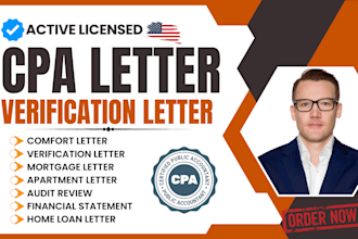 provide US CPA comfort, financial statement, attestation or verification letter