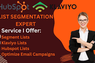 clean hubspot, klaviyo email lists, segment lists, optimize email campaigns