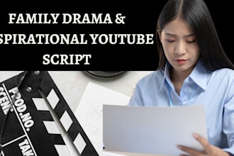 write captivating family drama script video script documentary movie script film