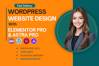 design a custom wordpress website with elementor pro and astra pro