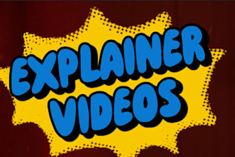 make an explainer video for you