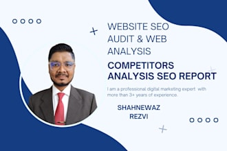 provide website audit , SEO report for google ranking