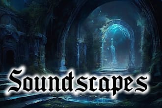 make soundscapes for your videogame,movie or series