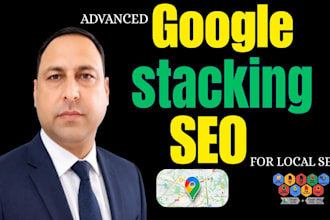 do advanced google stacking with proven SEO techniques
