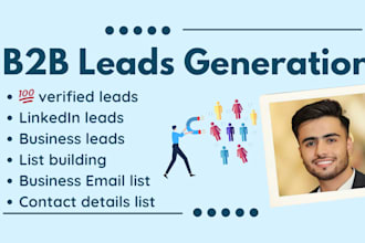 do targeted b2b lead generation, email list, linkedin leads and business leads