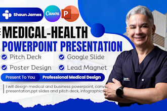 design, redesign medical powerpoint presentation, infographics pitch deck poster