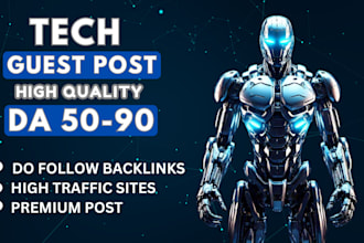 do tech guest post, gaming, gadgets, saas guest post with dofollow backlinks