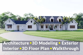 create realistic house exterior, interior render and walkthrough
