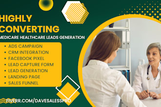 generate converting health care leads elderly care senior care medicare leads
