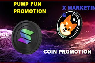 pump fun promotion, coin promotion x marketing sol, dex,  meme coin marketing