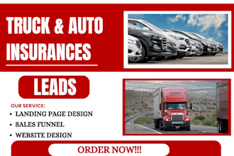 generate leads for truck, auto insurances, car insurance, that convert with web
