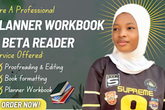 design custom planner notebook workbook, alpha reader for your novel and provide