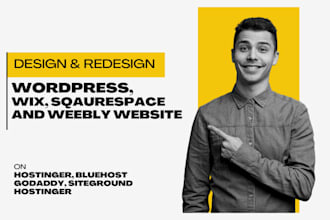 create wordpress wix weebly website design on hostinger godaddy