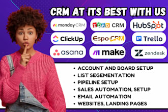 setup and optimize hubspot CRM, zoho CRM zendesk monday crm sales and automation