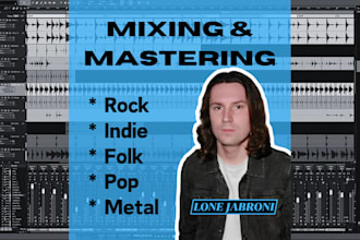 mix and master your rock, indie, folk or metal song