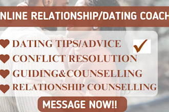 give you best relationship advice or be your online dating coach