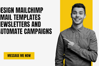 design mailchimp email templates newsletters and automate campaigns