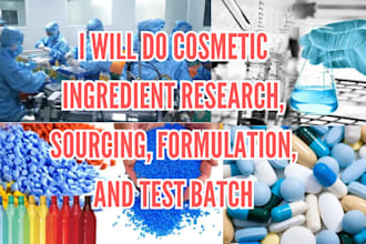 do cosmetic chemist ingredient research, sourcing, formulation, and test batch