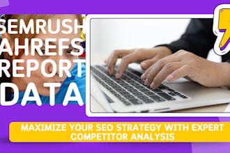 give semrush or ahrefs report data for your SEO competitors analysis