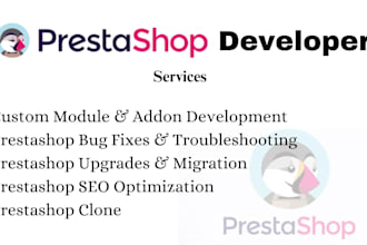 be your prestashop developer, modules, addons, fix prestashop bug, upgrade, SEO