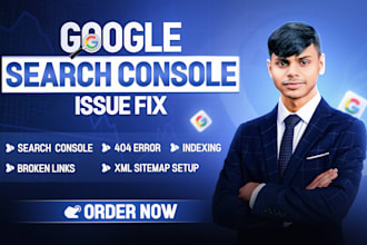 do fix google search console issues, indexing problems, broken links, 404 errors