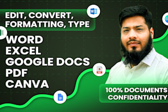 handle your word, excel, google docs, sheets, and canva editing formatting tasks