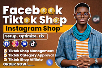 setup tiktok shop, facebook shop setup and instagram shop optimization