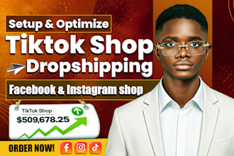 setup tiktok shop dropshipping, tiktok shop expert, facebook and instagram shop