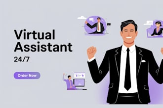 be your virtual assistant and administrative helper
