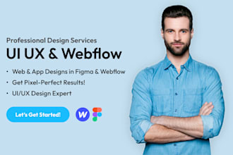design or develop webflow website, figma to webflow, webflow expert