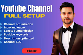 create and setup youtube channel with logo, banner, intro, outro